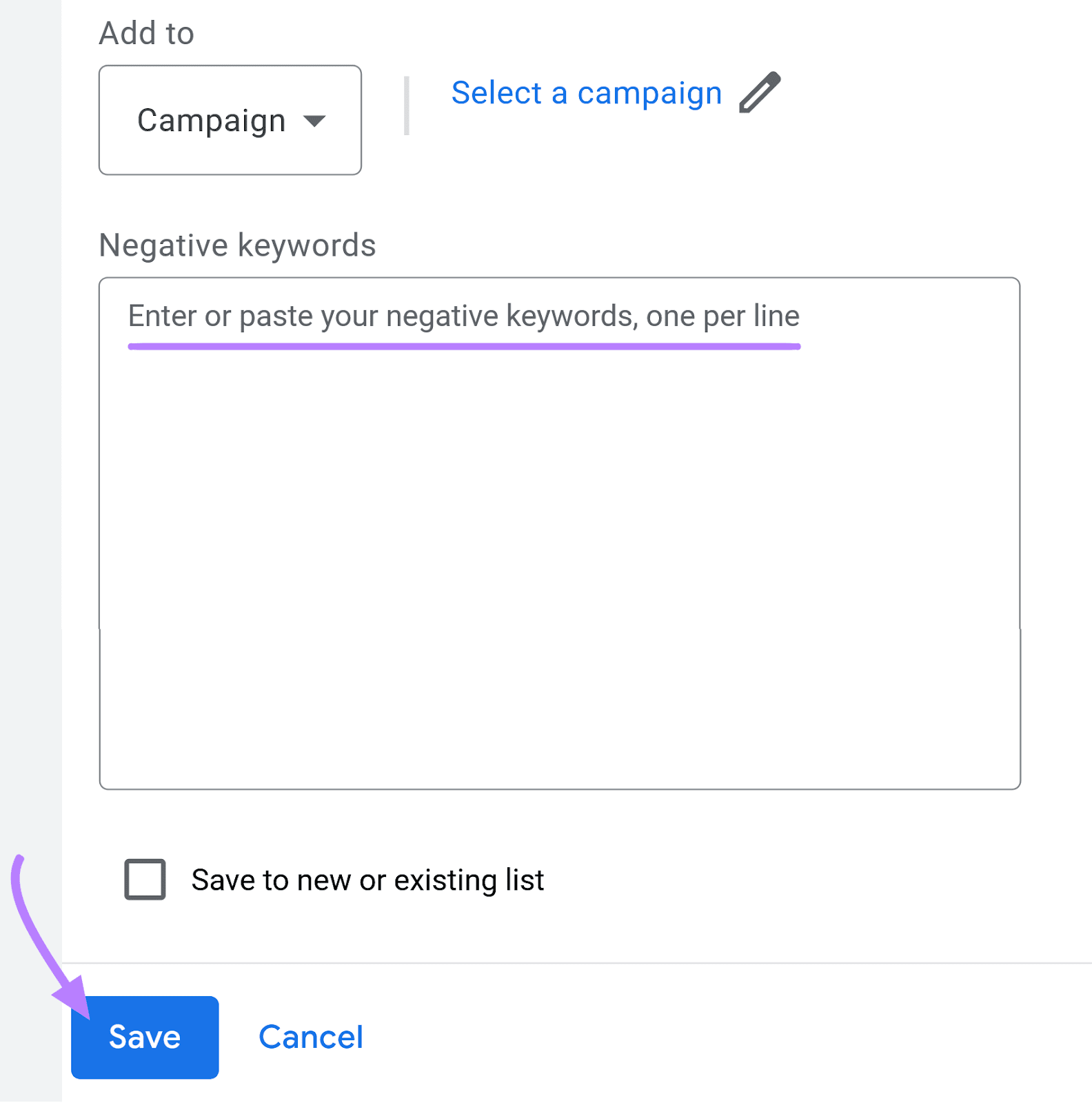 once you have added negative keywords, press 