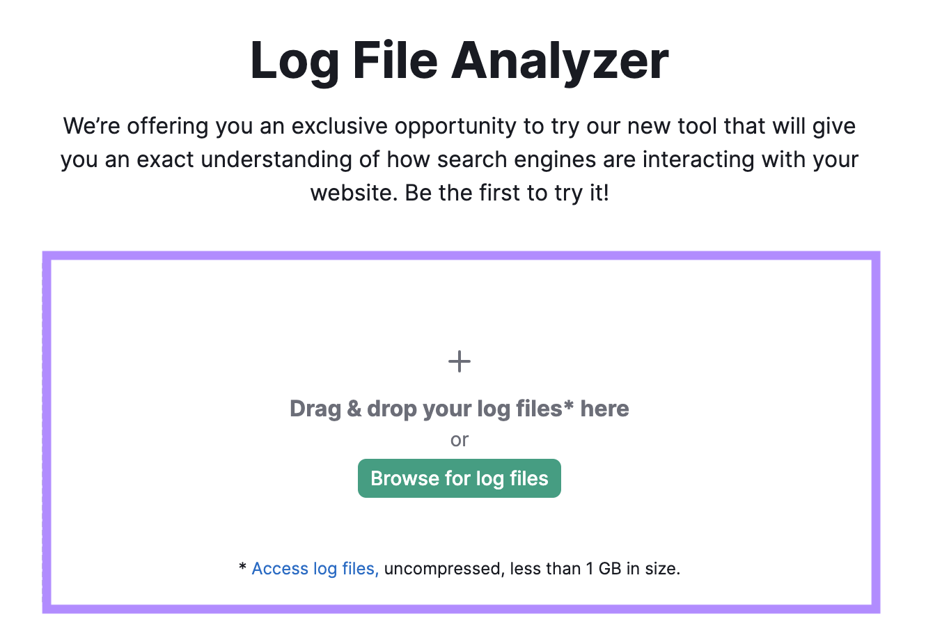 日志文件分析器 tool start with a section to drag & drop or browse for log files.