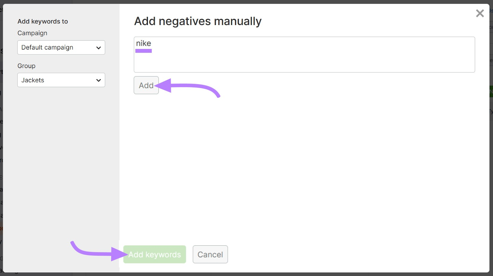 'nike' entered in field and '添加' and '添加关键字' buttons highlighted in '添加 negatives manually' window in the Semrush PPC的关键字工具