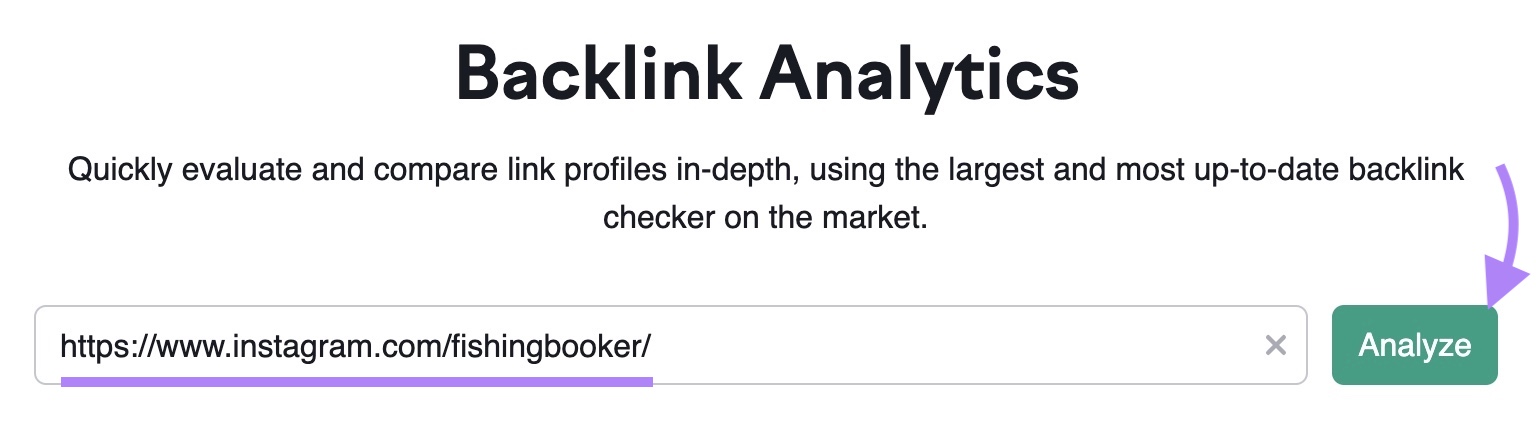 Backlink Analytics tool start screen with a highlighted link to a social media profile entered and an arrow pointing toward 