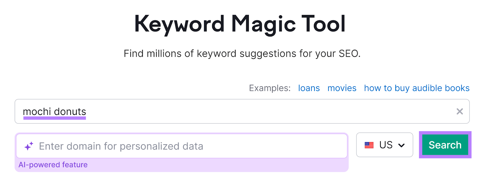 Semrush 关键字魔术工具 start with 'mochi donuts' in search bar and 搜索 button highlighted