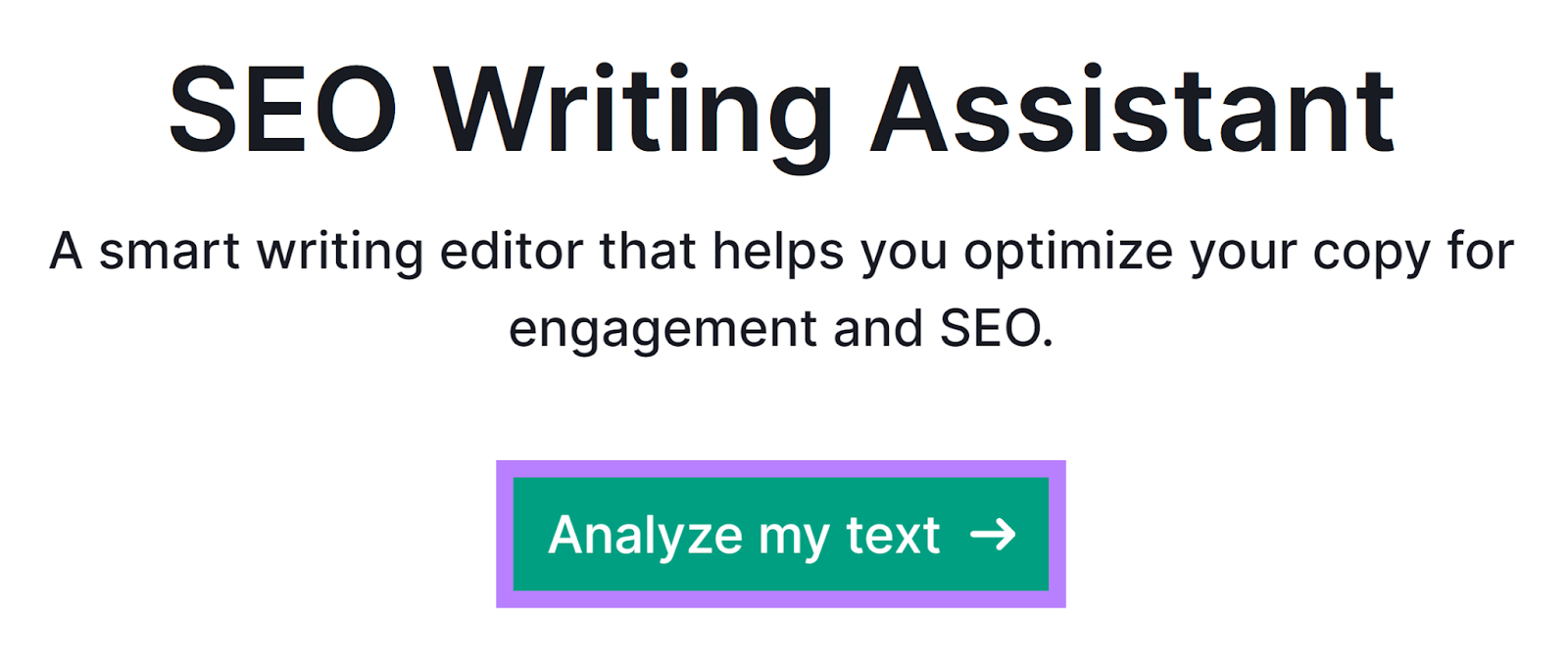 Semrush 高级行政主任写作助理 start with 分析我的文字 button highlighted
