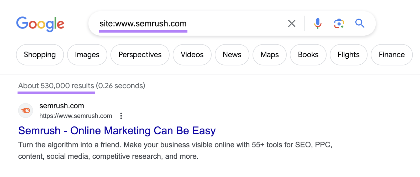 Google shows about 530,000 results for “site:www.semrush.com”search