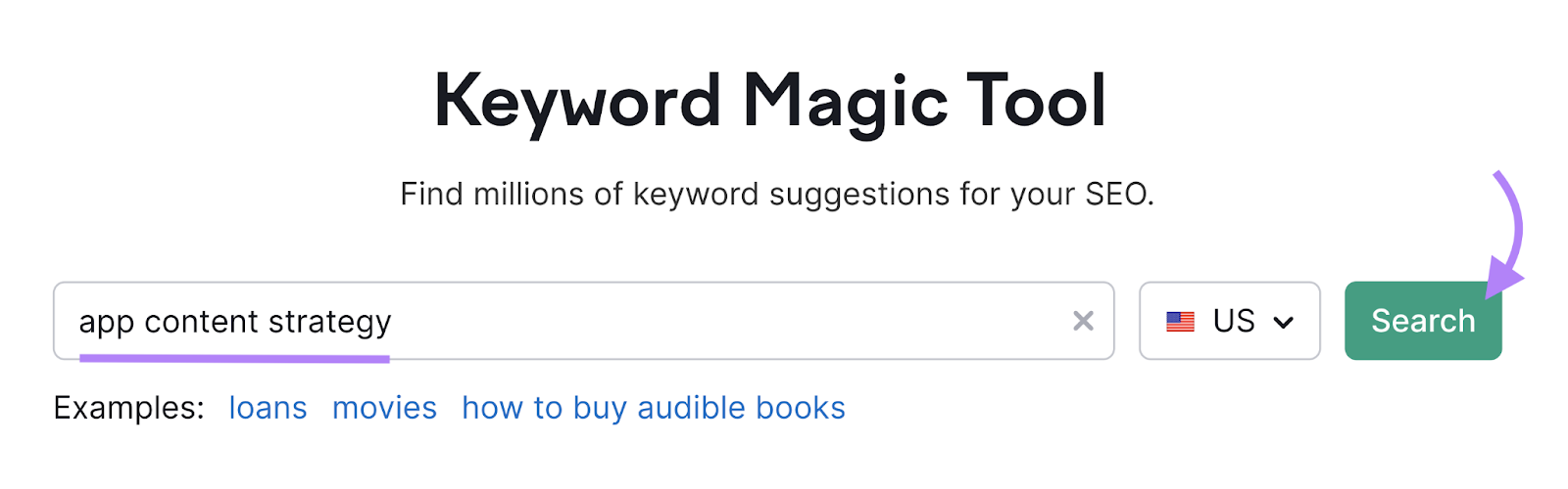 app content strategy is entered into keyword magic工具