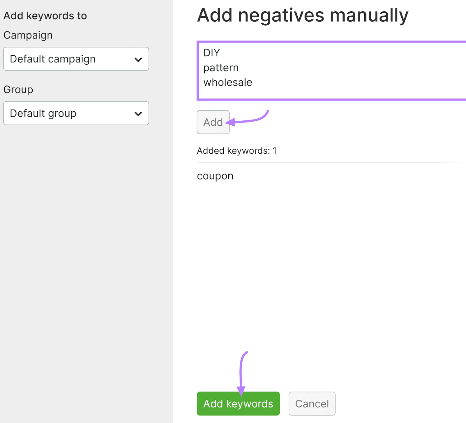 PPC关键字工具 interface for adding 否定关键字 manually, with add buttons.