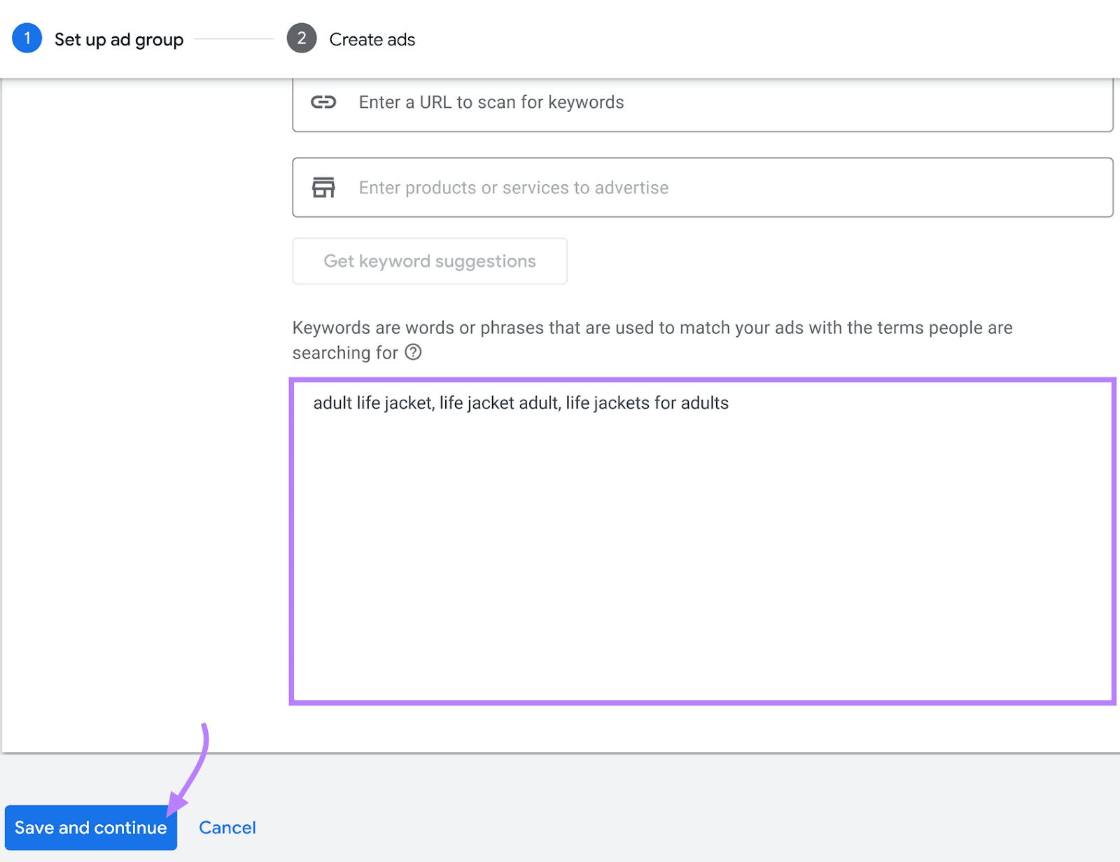 Ad creation interface with a keyword section containing phrases related to adult life jackets and a 
