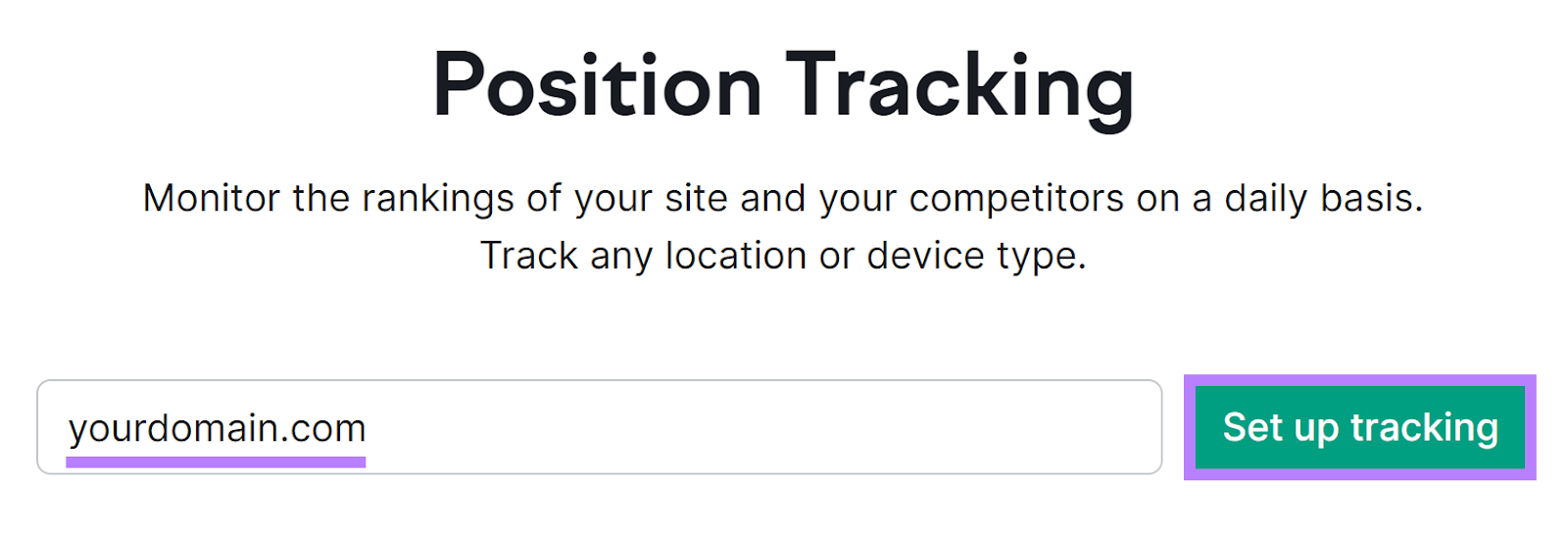 Semrush 位置跟踪 start page with 'yourdomain.com' in input field和'设置跟踪' button highlighted.