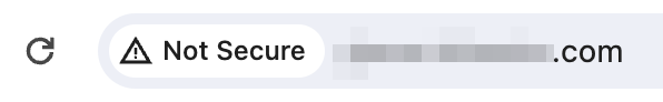 “Not secure”warning shown in the browser